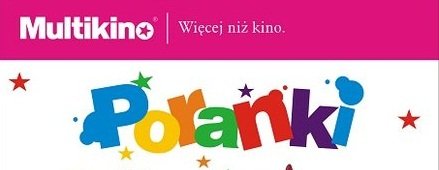 Elbląg, Multikino: Poranki dla dzieci