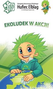 Elbląg, Zielony Festyn już w sobotę! Elbląg, Zielony Festyn już w sobotę!