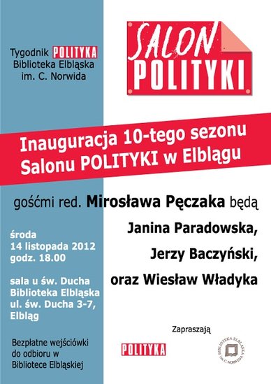 Elbląg, 10. rok z „Polityką” Elbląg, 10. rok z „Polityką”