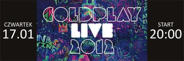 Elbląg, Coldplay Live 2012 w Multikinie Elbląg, Coldplay Live 2012 w Multikinie