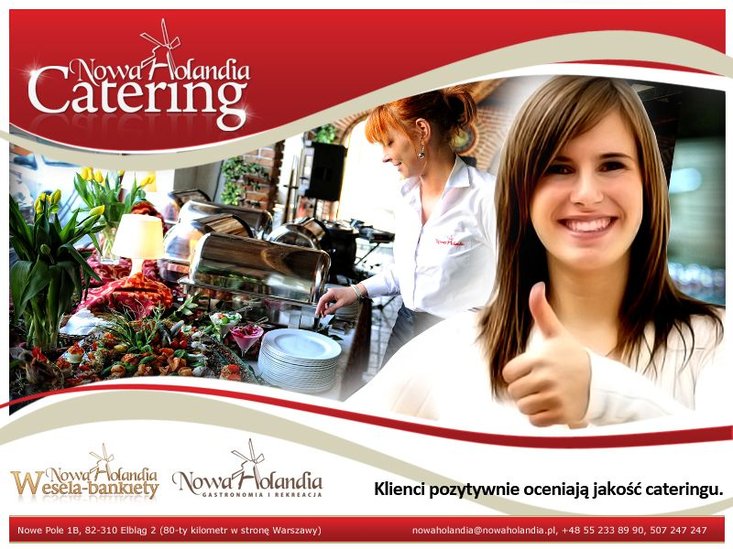 Nowa Holandia – Klienci pozytywnie oceniają jakość cateringu Nowa Holandia – Klienci pozytywnie oceniają jakość cateringu