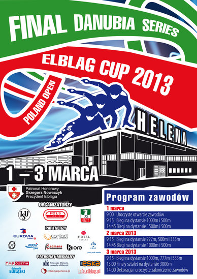 Elbląg, Wkrótce Danubia Series – Elblag Cup 2013