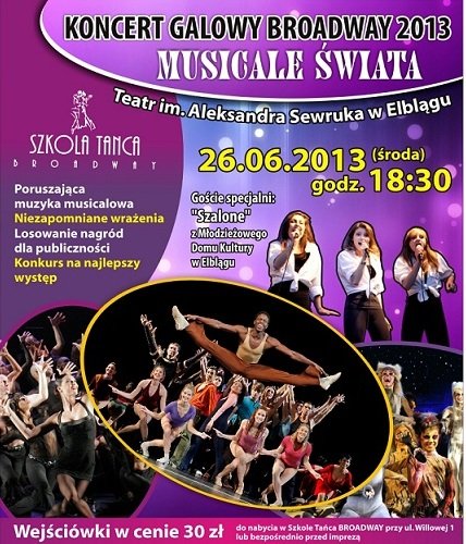 Elbląg, Jutro Koncert Galowy Broadway 2013 Elbląg, Jutro Koncert Galowy Broadway 2013