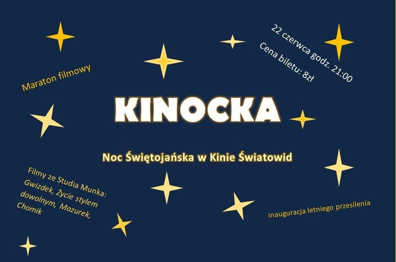 Elbląg, Kinocka. Noc Świętojańska w Światowidzie