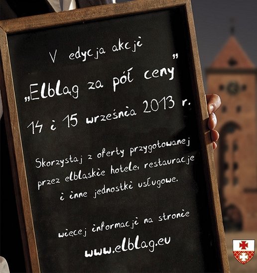 Elbląg, Wkrótce weekend cenowych atrakcji