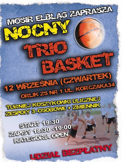 Elbląg, Nocny Trio Basket po raz pierwszy w Elblągu
