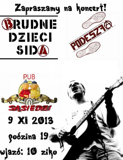 Elbląg, Brudne Dzieci Sida, Podeszfa oraz Silver Tape u Sąsiadów Elbląg, Brudne Dzieci Sida, Podeszfa oraz Silver Tape u Sąsiadów