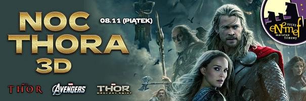 Elbląg, ENEMEF: Noc Thora - wygraj zaproszenie Elbląg, ENEMEF: Noc Thora - wygraj zaproszenie