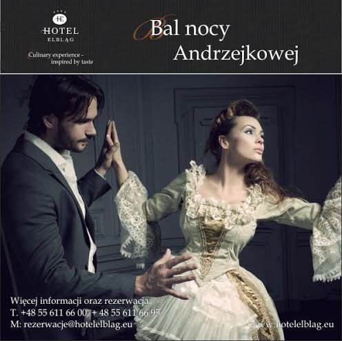 Bal Nocy Andrzejkowej w Hotelu Elbląg****