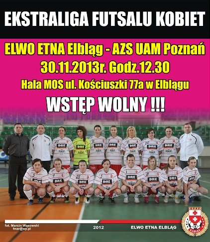 Elbląg, Elwo Etna zaprasza na mecz (futsal)