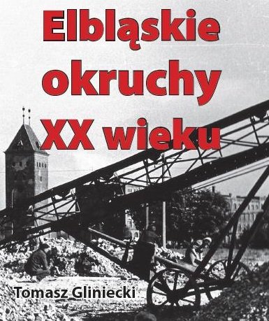 Elbląg, O przeszłości Elbląga z Tomaszem Glinieckim