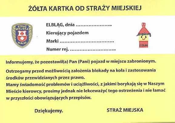 Elbląg, Żółta kartka od strażników. Ale za co?