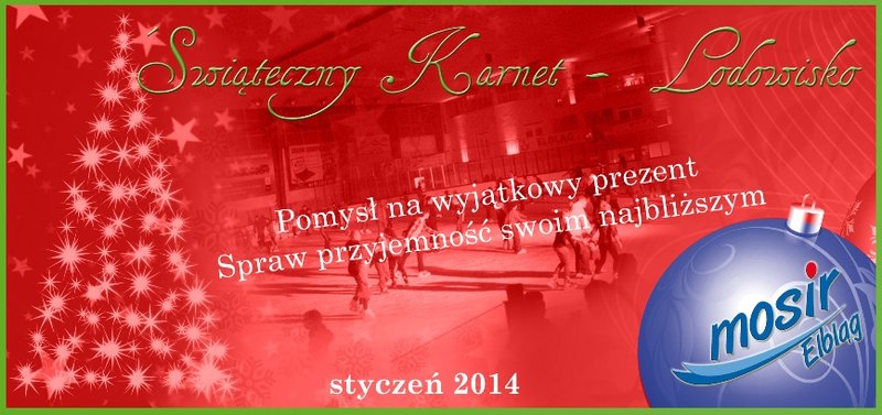 Elbląg, Świąteczne karnety na lodowisko „Helena” Elbląg, Świąteczne karnety na lodowisko „Helena”