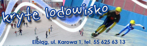 Elbląg, Lodowisko: wygraj zaproszenie Elbląg, Lodowisko: wygraj zaproszenie