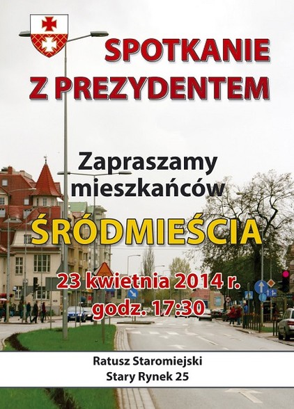 Elbląg, Spotkanie prezydenta z mieszkańcami Śródmieścia Elbląg, Spotkanie prezydenta z mieszkańcami Śródmieścia