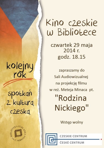 Elbląg, Kino czeskie w BE. „Rodzina Nickiego”