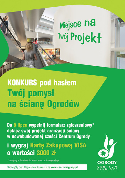 Konkurs „Twój pomysł na ścianę Ogrodów” Konkurs „Twój pomysł na ścianę Ogrodów”