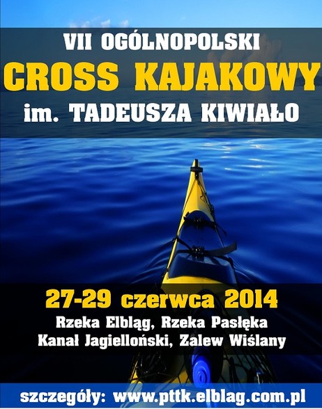 Elbląg, VII Ogólnopolski Cross Kajakowy im. Tadeusza Kiwiało