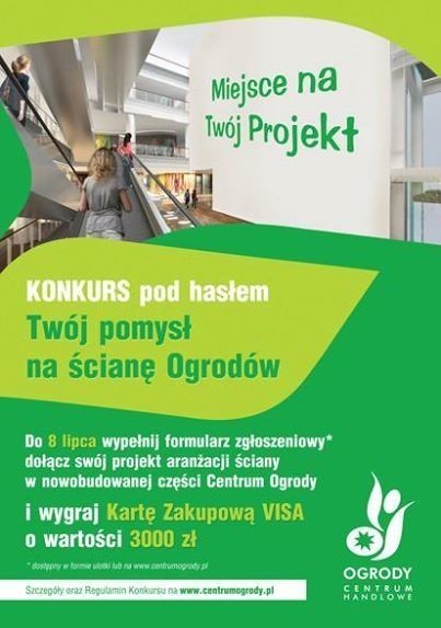 Konkurs „Twój pomysł na ścianę Ogrodów” Konkurs „Twój pomysł na ścianę Ogrodów”