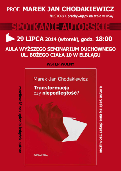 Elbląg, Transformacja czy niepodległość? (zmiana terminu) Elbląg, Transformacja czy niepodległość? (zmiana terminu)
