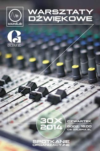 Elbląg, Warsztaty dźwiękowe z grupą SoundLab Elbląg, Warsztaty dźwiękowe z grupą SoundLab