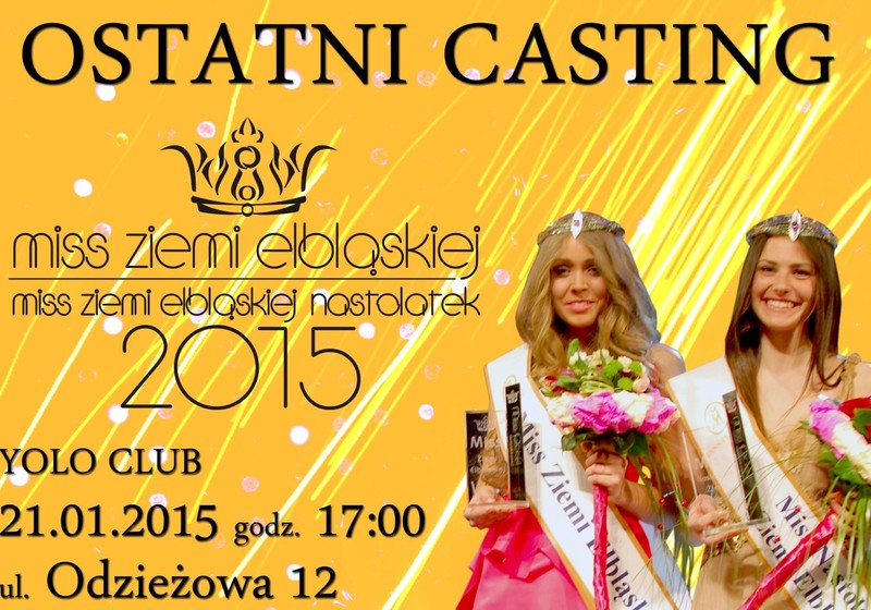 Elbląg, Ostatni casting do Miss Ziemi Elbląskiej 2015