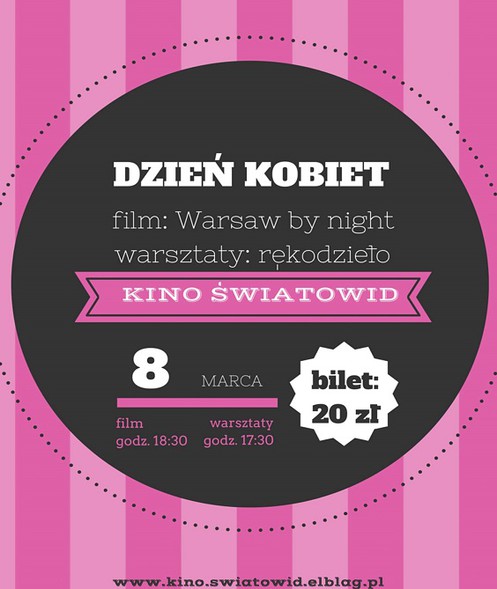 Dzień Kobiet w Kinie Światowid