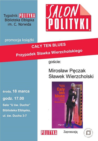 Elbląg, Legenda polskiego bluesa w Salonie Polityki Elbląg, Legenda polskiego bluesa w Salonie Polityki