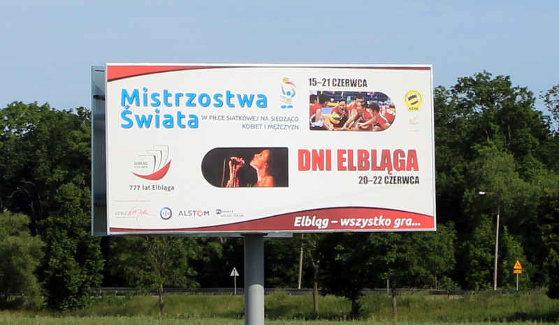 Elbląg, Długo oczekiwane, dwa billboardy ustawione przy drogach ekspresowych S7 i S22 zapraszały w ubieglym roku na Mistrzostwa Świata i na Dni Elbląga, Elbląg, Długo oczekiwane, dwa billboardy ustawione przy drogach ekspresowych S7 i S22 zapraszały w ubieglym roku na Mistrzostwa Świata i na Dni Elbląga,