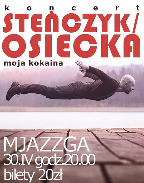 Elbląg, Steńczyk zagra "Moją kokainę" w Mjazzdze Elbląg, Steńczyk zagra "Moją kokainę" w Mjazzdze