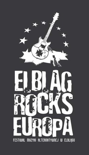 Elbląg, Elbląg Rocks Europa zaprasza zespoły i wolontariuszy Elbląg, Elbląg Rocks Europa zaprasza zespoły i wolontariuszy