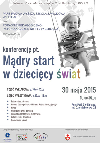 Elbląg, Mądry start w dziecięcy świat - konferencja w PWSZ Elbląg, Mądry start w dziecięcy świat - konferencja w PWSZ