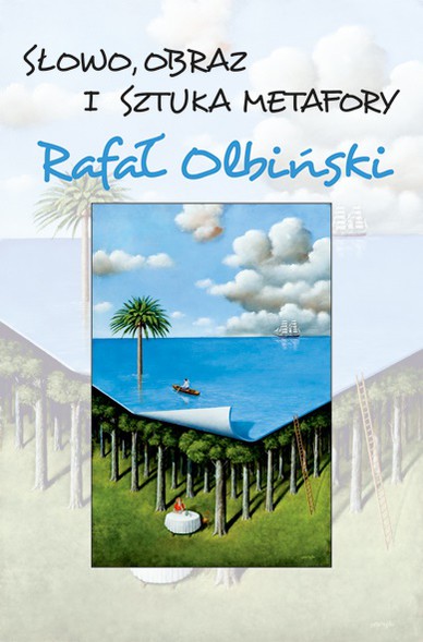 Słowo, obraz i metafory Słowo, obraz i metafory