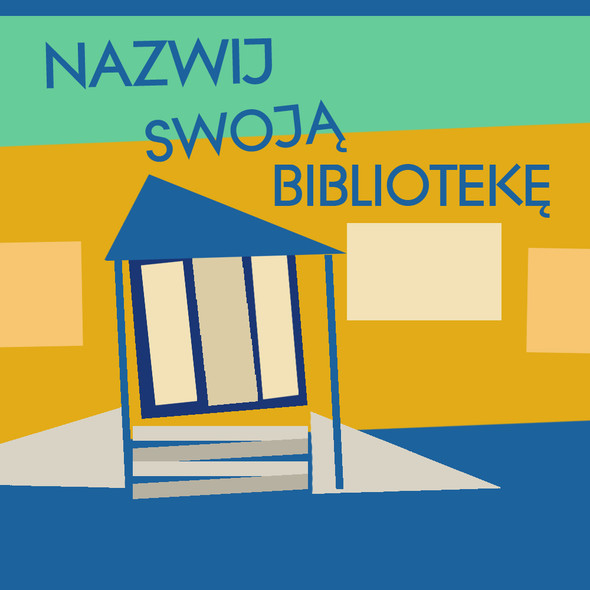Elbląg, „Nazwij swoją bibliotekę” - konkurs na nazwę dla Filii nr 7