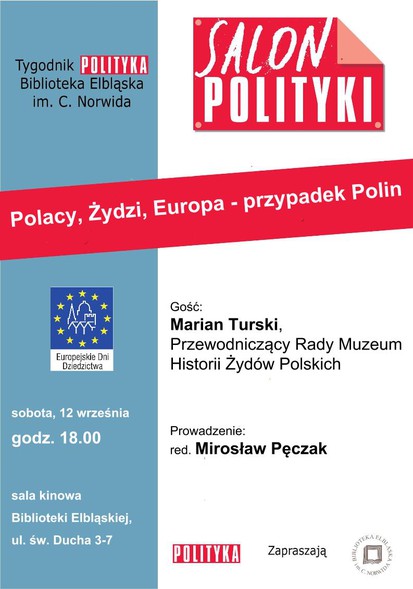 Elbląg, Salon Polityki z Marianem Turskim