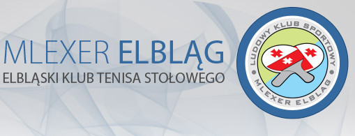 Elbląg, W niedzielę Mlexer zagra na wyjeździe (tenis stołowy) Elbląg, W niedzielę Mlexer zagra na wyjeździe (tenis stołowy)