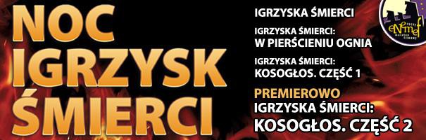 Elbląg, ENEMEF: Noc Igrzysk Śmierci Elbląg, ENEMEF: Noc Igrzysk Śmierci