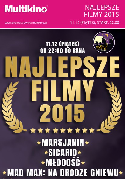 Elbląg, ENEMEF: Noc Najlepszych Filmów 2015 - on wygrał bilety Elbląg, ENEMEF: Noc Najlepszych Filmów 2015 - on wygrał bilety