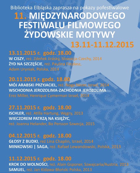 Elbląg, Zobacz kolejne filmy z 11. MFF Żydowskie Motywy