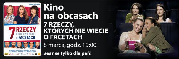 Elbląg, Dzień kobiet w Multikinie z instruktażem obsługi faceta!