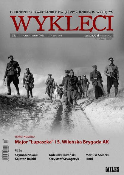 "Wyklęci" u posła Wilka: ona wygrała kwartalnik "Wyklęci" u posła Wilka: ona wygrała kwartalnik