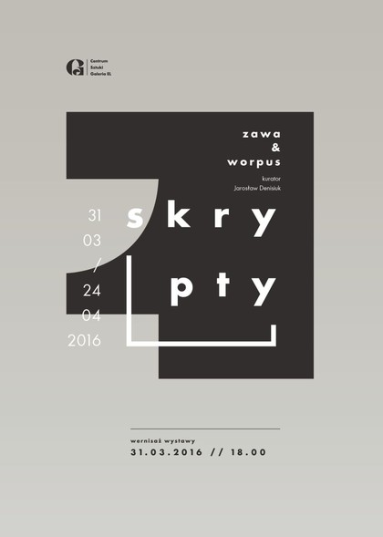 Elbląg, Zawa & Worpus "Skrypty". Dziś wernisaż Elbląg, Zawa & Worpus "Skrypty". Dziś wernisaż