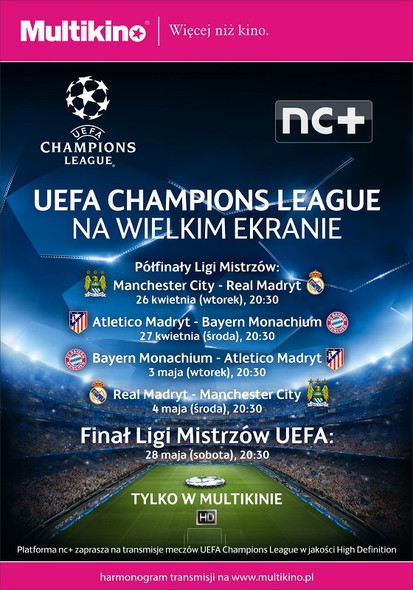 Półfinały i finał Ligi Mistrzów UEFA w Multikinie