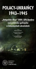 Elbląg, Polacy - Ukraińcy 1943-1945 Elbląg, Polacy - Ukraińcy 1943-1945