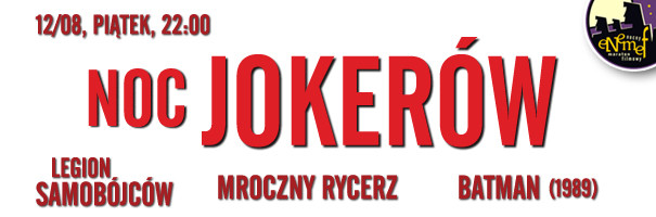 Elbląg, ENEMEF: Noc Jokerów w Multikinie