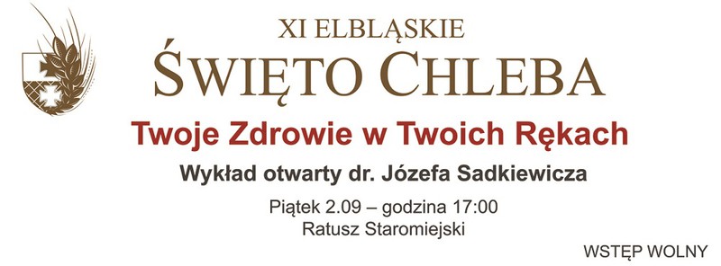 Elbląg, Smacznie i zdrowo w Święto Chleba