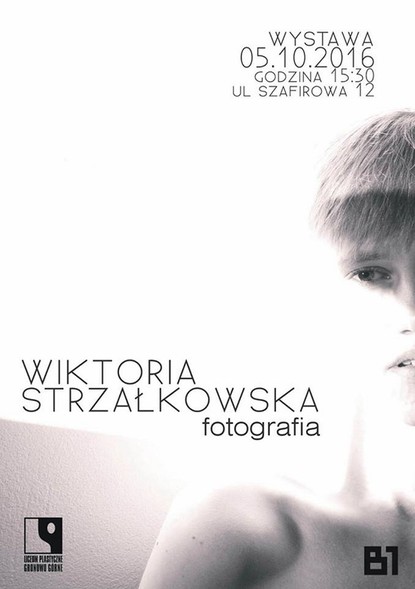 Elbląg, Wernisaż fotografii Wiktorii Strzałkowskiej Elbląg, Wernisaż fotografii Wiktorii Strzałkowskiej