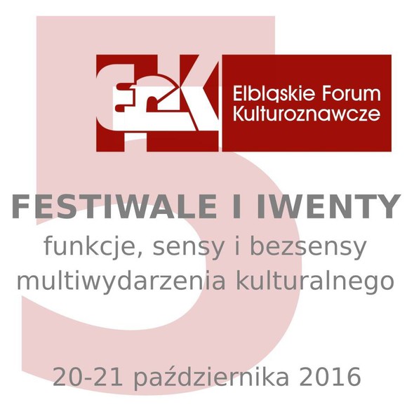 Elbląg, V Elbląskie Forum Kulturoznawcze
