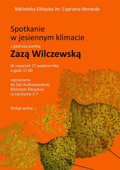 Elbląg, Spotkanie z poetką Zazą Wilczewską