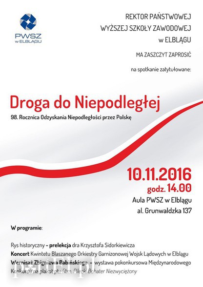 Elbląg, Droga do niepodległej, czyli obchody Święta Niepodległości w PWSZ Elbląg, Droga do niepodległej, czyli obchody Święta Niepodległości w PWSZ